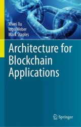 Architecture for Blockchain Applications