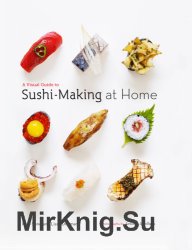 A visual guide to sushi-making at home
