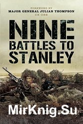 Nine Battles to Stanley