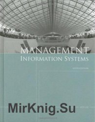 Management Information Systems, Sixth Edition