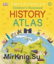 Childrens Illustrated History Atlas
