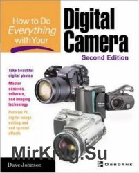 How to Do Everything with Your Digital Camera, Second Edition