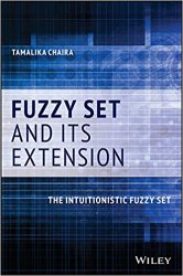 Fuzzy Set and Its Extension: The Intuitionistic Fuzzy Set