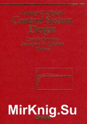 Linear System Theory and Design: Transfer-Function, State-Space, and Algebraic Methods
