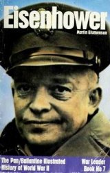 Ballantine's Illustrated History of World War II. War Leader №7 - Eisenhower