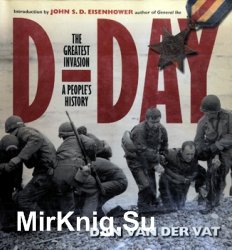 D-Day: The Greatest Invasion