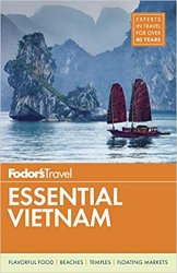 Fodor's Essential Vietnam, 5th Edition