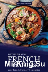 Discover the Art of French Cooking