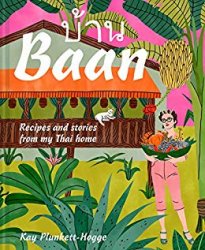 Baan: Recipes & Stories from my Thai Home
