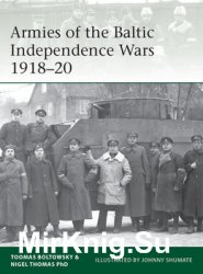 Armies of the Baltic Independence Wars 1918-1920 (Osprey Elite 227)