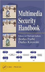 Multimedia Security Handbook (Internet and Communications)