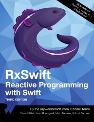 RxSwift. Reactive Programming with Swift (3rd Edition)