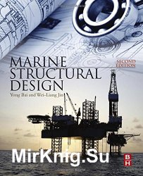 Marine Structural Design 2nd Edition