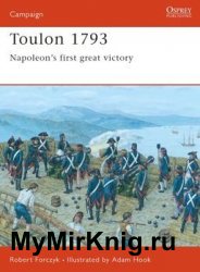 Toulon 1793: Napoleon’s First Great Victory (Osprey Campaign 153)