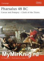 Pharsalus 48 BC: Caesar and Pompey - Clash of the Titans (Osprey Campaign 174)