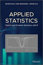 Applied Statistics: Theory and Problem Solutions with R