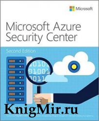 Microsoft Azure Security Center 2nd Edition