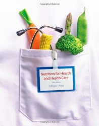 Nutrition for Health and Healthcare