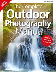 BDM's The Complete Outdoor Photography Manual 2nd Edition 2019
