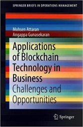 Applications of Blockchain Technology in Business: Challenges and Opportunities