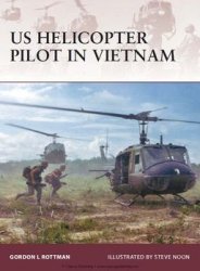 US Helicopter Pilot in Vietnam (Osprey Warrior 128)