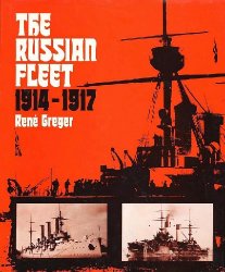 The Russian Fleet: 1914-1917