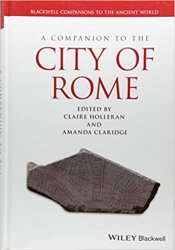 A Companion to the City of Rome (Blackwell Companions to the Ancient World)
