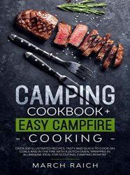 Camping Cookbook + Easy Campfire Cooking