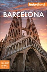 Fodor's Barcelona: with highlights of Catalonia, 7th Edition