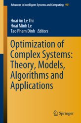 Optimization of Complex Systems. Theory, Models, Algorithms and Applications