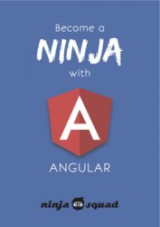 Become A Ninja With Angular (2020-02-07)