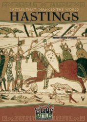 Hastings (Battles That Changed the World)