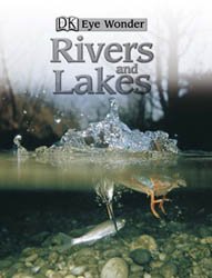 Eye Wonder - Rivers and Lakes