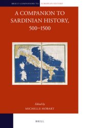 A Companion to Sardinian History, 500–1500