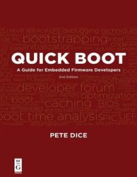 Quick Boot: A Guide for Embedded Firmware Developers, 2nd edition