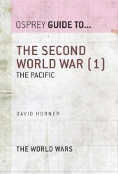 The Second World War, Volume 1: The Pacific (Guide to...)
