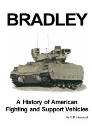 Bradley: A History of American Fighting and Suport Vehicles (Presido)