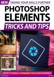 Photoshop Elements, Tricks and Tips 2nd Edition 2020