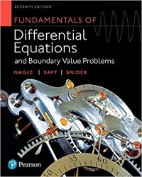 Fundamentals of Differential Equations and Boundary Value Problems, Seventh Edition