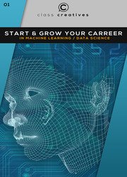 Start & Grow Your Career In Machine Learning & Data Science