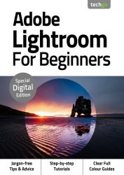 Adobe Lightroom For Beginners 3rd Edition 2020