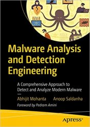 Malware Analysis and Detection Engineering: A Comprehensive Approach to Detect and Analyze Modern Malware