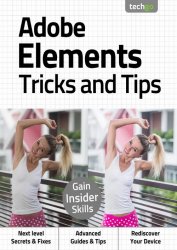 Adobe Elements Tricks And Tips 2nd Edition 2020