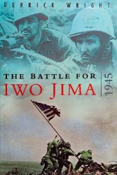 The Battle for Iwo Jima, 1945