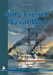 Sino-Japanese Naval War 1894-1895 (Maritime Series)