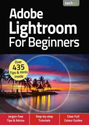 Adobe Lightroom For Beginners 4th Edition 2020