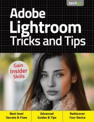 Adobe Lightroom, Tricks and Tips 4th Edition 2020