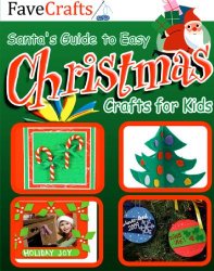 Santa`s Guide to Easy Christmas Crafts for Kids
