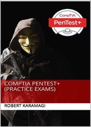 CompTIA Pentest+ (Practice Exams)