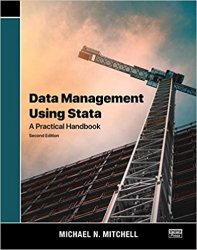 Data Management Using Stata: A Practical Handbook 2nd Edition
